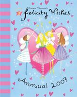Felicity Wishes Annual 2007