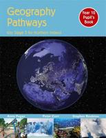 Geography Pathways Year 10 Pupil's Book