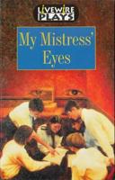 Livewire Plays: My Mistress' Eyes - Pack of 6