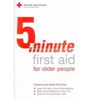 5 Minute First Aid for Older People