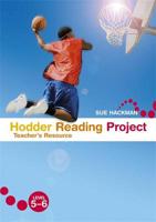 Hodder Reading Project Teacher's Resource Level 5-6