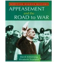 Scottish Higher History: Appeasement and the Road To War