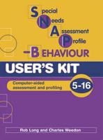 Special Needs Assessment Profile - Behaviour (SNAP-B) Users' Kit