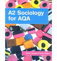 A2 Sociology for AQA