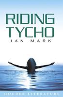 Hodder Literature: Riding Tycho With Web Teacher's Material