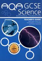 AQA GCSE Science. Additional Foundation Teacher's Guide