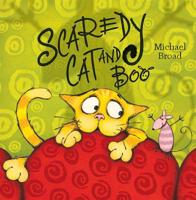 Scaredy Cat and Boo