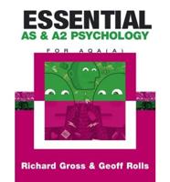Essential AS & A2 Psychology for AQA (A)