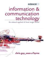 Information & Communication Technology for Edexcel Applied A2 Level Single Award