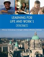 Learning for Life and Work. 1 NI Key Stage 3