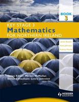 Key Stage 3 Mathematics for Northern Ireland. Book 3