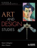 Higher & Intermediate 2 Art and Design Studies