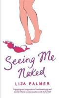 Seeing Me Naked