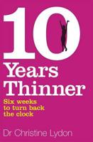 10 Years Thinner