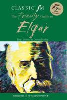 The Friendly Guide to Elgar