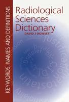 Radiological Sciences Dictionary