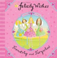 Friendship and Fairyschool