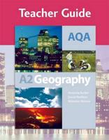 AQA A2 Geography. Teacher Guide