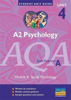 AQA (A) Psychology Unit 4: Social Psychology SUG