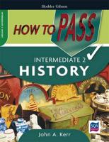 How to Pass Intermediate 2 History