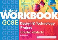 GCSE Design & Technology Project Workbook: Graphic Products