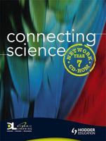 Connecting Science Dynamic Learning Network CD Year 7