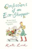 Confessions of an Eco-Shopper