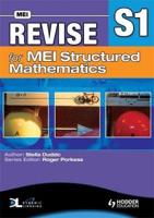 Revise for MEI Structured Mathematics. S1