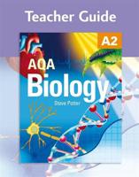 AQA A2 Biology Teacher Guide (+ CD)