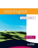 International English. Teacher's Guide 3