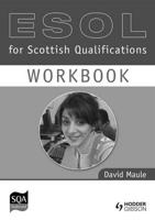 ESOL Workbook for Scottish Qualifications