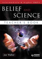 Belief and Science Teacher's Book: Intermediate & Higher RMPS