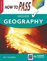 How to Pass Higher Geography