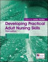 Developing Practical Adult Nursing Skills