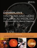 Chamberlain's Symptoms and Signs in Clinical Medicine