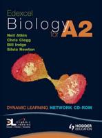 Edexcel Biology for A2 Dynamic Learning Network Edition