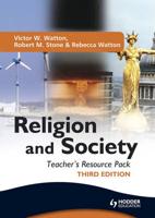 Religion and Society Teacher's Resource Pack Third Edition