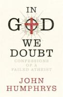 In God We Doubt