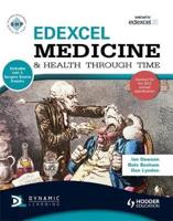 Edexcel Medicine & Health Through Time