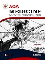 AQA Medicine & Health Through Time