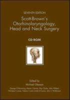 Scott-Brown's Otorhinolaryngology: Head and Neck Surgery 7Ed