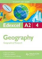 Edexcel A2 Geography. Unit 4 Geographical Research