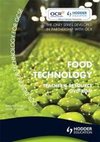 OCR Design and Technology for GCSE: Food Technology Teacher Resource DVD-ROM