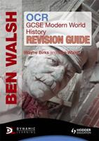OCR GCSE Modern World History. Revision Guide