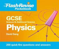 GCSE Physics. Science and Additional Science
