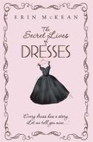The Secret Lives of Dresses