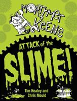 Attack of the Slime!