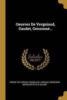 Oeuvres De Vergniaud, Gaudet, Gensonné...