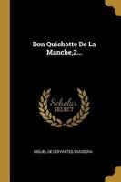 Don Quichotte De La Manche,2...