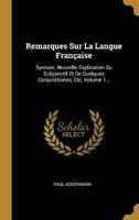 Remarques Sur La Langue Française